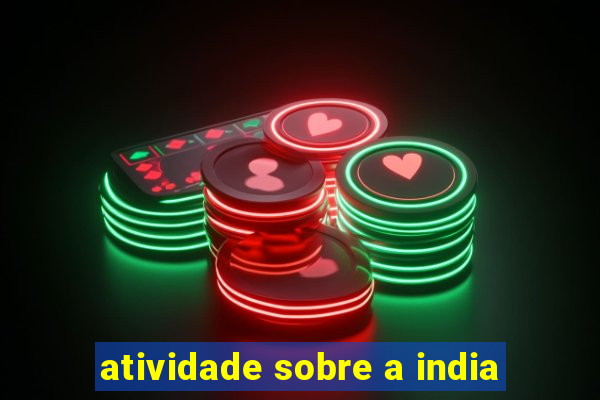 atividade sobre a india